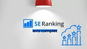 SE Ranking Avis complet